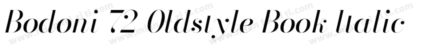 Bodoni 72 0ldstyle Book ltalic字体转换